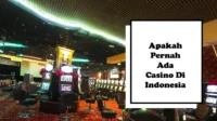 apakah-pernah-ada-casino-di-indonesia
